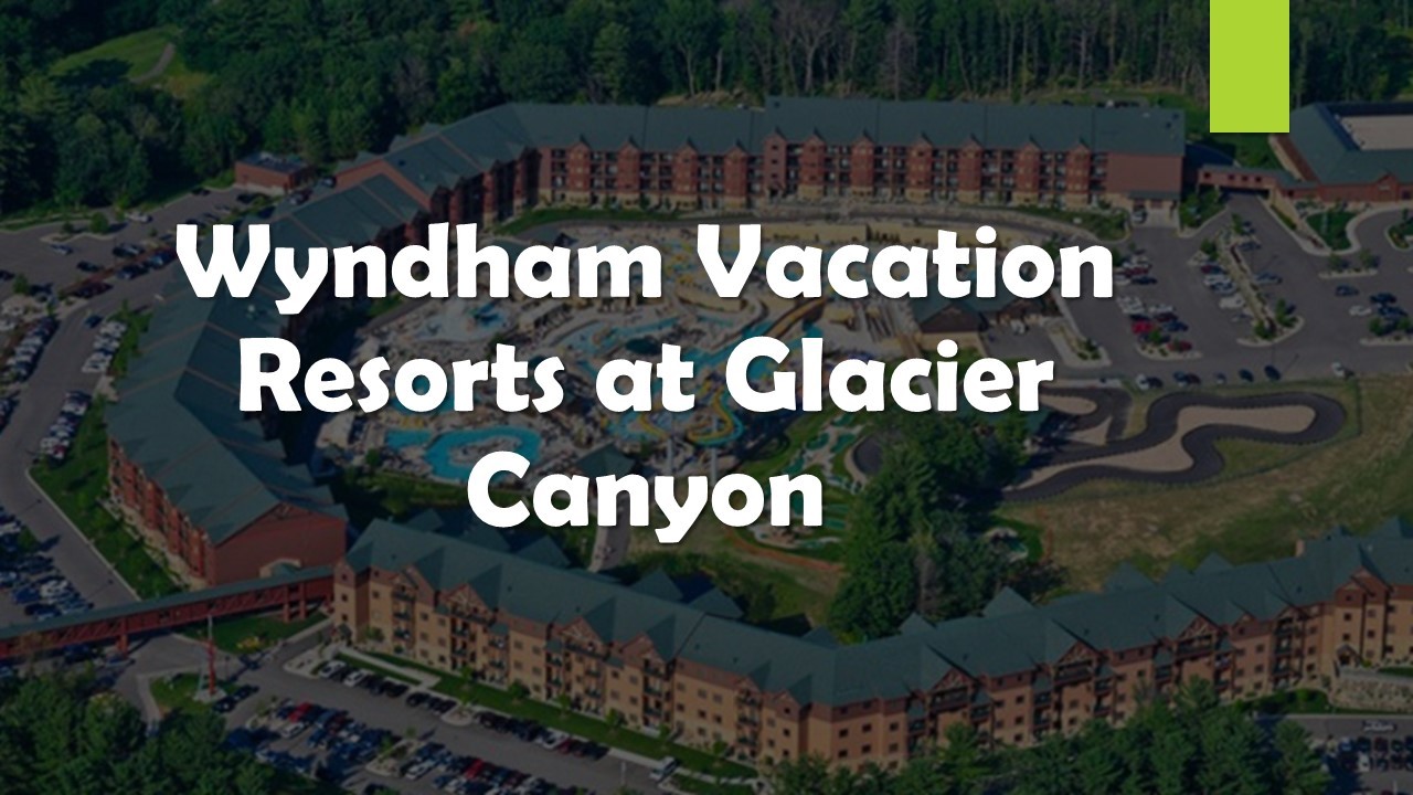 Wisconsin Dells, Wyndham at Glacier Canyon, 1 Bedroom Delx, 13-15 November