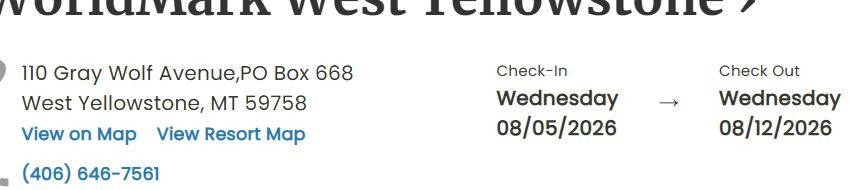 West Yellowstone 7 NTS August 5-12th Vacation Rental 1bd 1bth Condo Resort 2026
